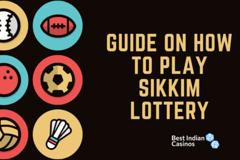 Guide on How to Play Sikkim Lottery