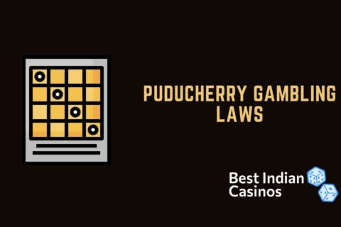 PUDUCHERRY GAMBLING LAWS